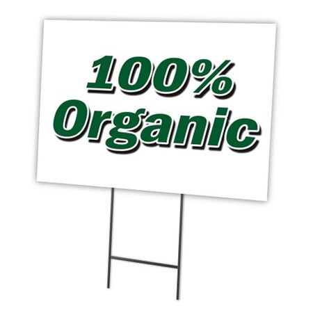 Signmission Organic Yard Sign & Stake outdoor plastic coroplast window, C-1824 Organic C-1824 Organic